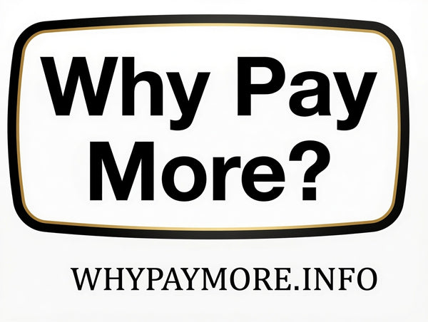Why Pay More